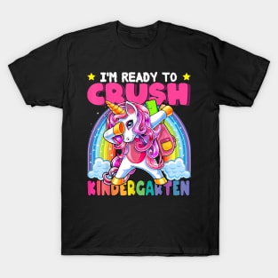 I Am Ready To Crush Kindergarten T-Shirt